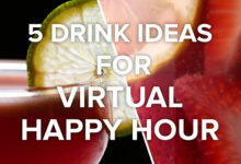 Ιδέες για ποτά για το Virtual Happy Hour σας